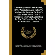 Libro Cambridge Local Examination, 1876. Vocabulary And N...