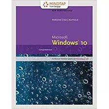 Bundle New Perspectives Microsoft Windows 10 Comprehensive, 