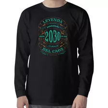 Playera Cumpleaños 2030 - Leyenda Iniciando La Era Del Caos