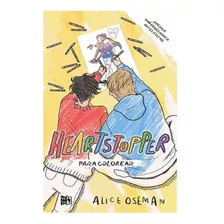 Libro Heartstopper Para Colorear - Alice Oseman