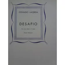 Partitura Coro Misto 4 Vozes Desafio Osvaldo Lacerda