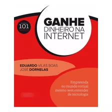 Livro Ganhe Dinheiro Na Internet