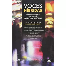 Libro Voces Hibridas Reflexiones En Torno A La O De V V A A