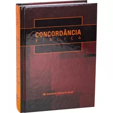 Concordância Bíblica, De Sbb. Editorial Sociedade Bíblica Do Brasil, Tapa Dura, Edición Unica En Português