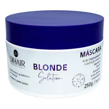 Máscara Matizadora Blonde Solution 250g - Dihair