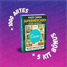 Pack Canva - Supermercado Hortifrúti +bônus+1000artes