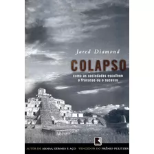 Colapso, De Diamond, Jared. Editora Record Ltda., Capa Mole Em Português, 2005