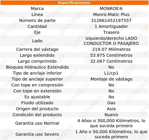 (1) Amortiguador Monro-matic Plus Izq/der Tras Corona 74/78 Foto 3