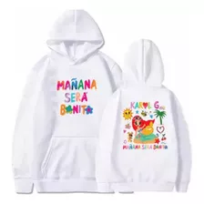 Saco Hoodie Buzo Capota Diseño Karol G Mañana Será Bonito