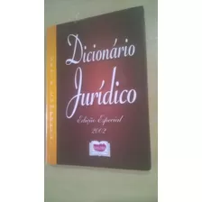 Dicionário Jurídico - Edição Especial - Compacto - Ano 2002
