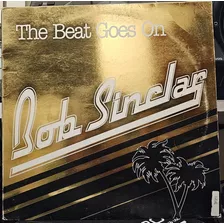 Bob Sinclar - The Beat Goes On Vinil