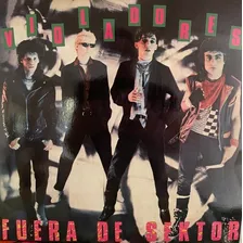 Vinilo Los Violadores Fuera De Sektor Nuevo Y Sellado