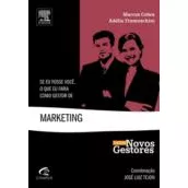 Livro Se Eu Fosse Você, O Que Eu Faria Como Gestor De Marketing - Marcos Cobra/ Adélia Franceschini [2009]