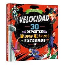 Velocidad 30 Deportes Súper Rápidas