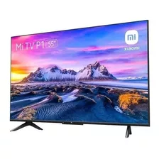 Xiaomi Mi 55'' P1 Smart 4k Tv Televisión + Garantía