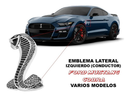 Emblema Lat. Izquierdo Mustang Cobra (varios Modelos) Foto 2
