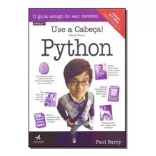 Use A Cabeça! Python 2ª Edição, De Barry, Paul. Starling Alta Editora E Consultoria Eireli, Capa Mole Em Português, 2018