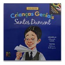 Livro Crianças Geniais - Santos Dumont Ed. Pé Da Letra