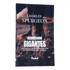 Derrubando Gigantes | Charles Spurgeon