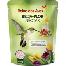 Néctar Beija Flor Refil 400g Saíra Sanhaço Reino Das Aves