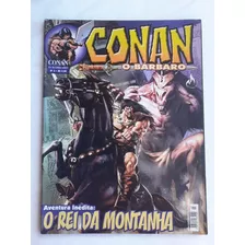 Conan O Bárbaro Nº 3 - O Rei Da Montanha - Ed Mythos - 2002 