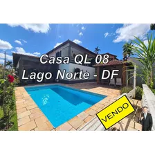  Venda Casa Ql08 Lago Norte #lote 700 M2 R$2,5 Milhão #casa #brasilia #lagonorte #imovel #df #luxo
