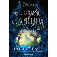 Malévola: O Coração Da Rainha, De Black, Holly. Universo Dos Livros Editora Ltda, Capa Mole Em Português, 2021