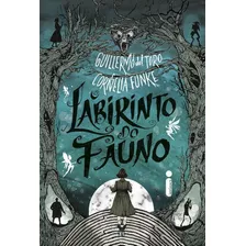Livro O Labirinto Do Fauno Guillermo Del Toro Capa Dura