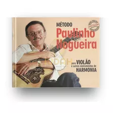 Método Paulinho Nogueira Para Violão