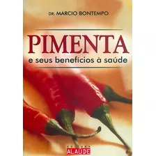 Pimenta E Seus Beneficios A Saude