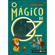 O Mágico De Oz: Edição Bolso De Luxo, De Baum, L. Frank. Editora Schwarcz Sa, Capa Dura Em Português, 2013
