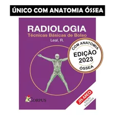 Novo Radiologia Técnicas Básicas De Bolso Com Anatomia Óssea