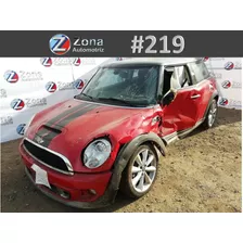 Mini Cooper S 2006 Al 2013 R-56 #219 En Desarme