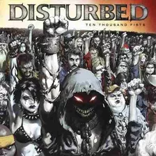 Cd Disturbed: Diez Mil Puños (2005)