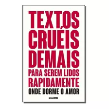 Textos Cruéis Demais Para Serem Lidos Rapidamente - Onde M