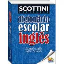 Mini Dicionario Escolar Scottini-ingles/portugues