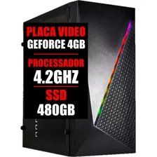 Pc Gamer Cpu Amd 4.2ghz / Placa Video Geforce 4gb / Ssd 480g