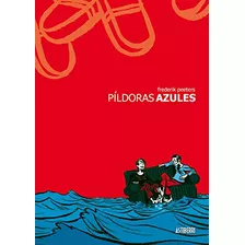 Libro Píldoras Azules Sillón Orejero Spanish Edition De Fred