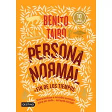 Persona Normal (naranja), De Taibo, Benito. Serie Destino Joven Editorial Destino México, Tapa Blanda En Español, 2021
