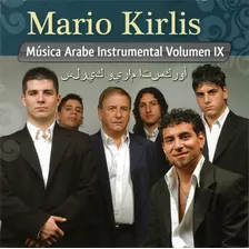 Mario Kirlis Música Árabe Instrumental Volumen Ix Cd