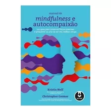 Manual De Mindfulness E Autocompaixao