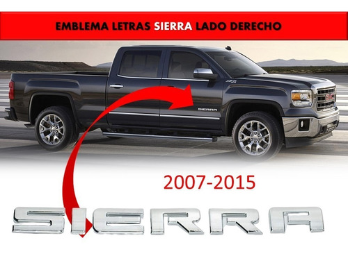 Emblema Lateral Cromado Gmc Sierra 2007-2015  Lado Derecho Foto 2