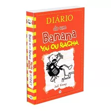 Diário De Um Banana 11: Vai Ou Racha, De Kinney, Jeff. Vergara & Riba Editoras, Capa Dura Em Português, 2016