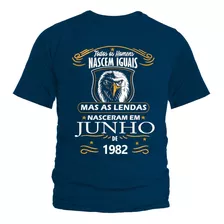 Camisa Camiseta As Lendas Nascem Em 1982 No Mês De Junho