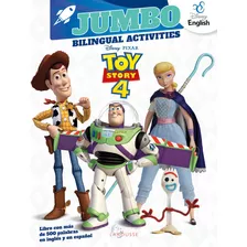 Jumbo Bilingual Activities Disney Pixar Toy Story 4, De Disney. Editorial Larousse, Tapa Blanda En Español, 2019