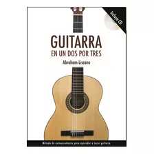 Guitarra En Un Dos Por Tres ( Libro + Cd ) Directo Editorial