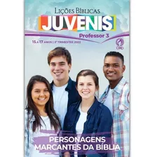 Revista Lições Bíblicas Juvenis Professor 3° Trimestre 2022