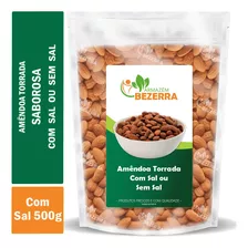 Amêndoa Torrada Salgada Ou Sem Sal Crocante - 500g