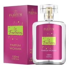 Perfume La Fantasia 100ml - Parfum Brasil