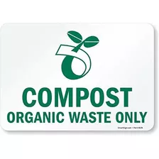 Smartsign Compost De Residuos Orgánicos Sólo Etiqueta De R